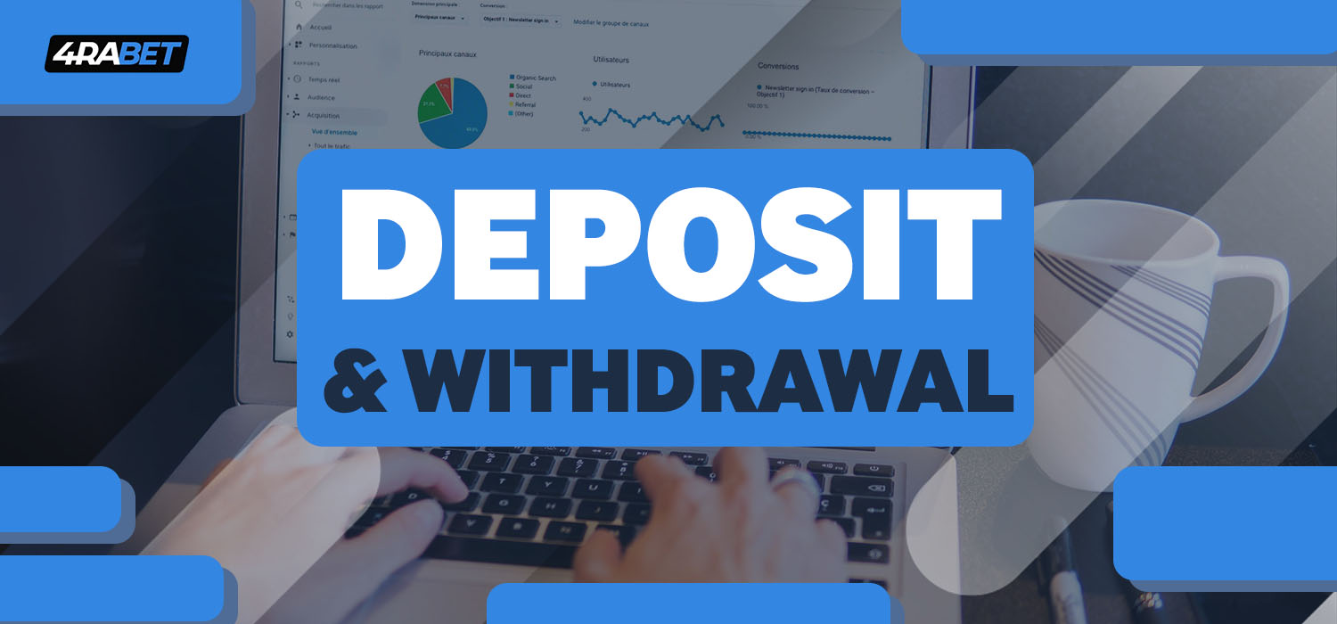 Deposit and Withdrawal